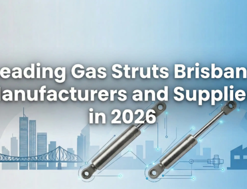 Leading Gas Struts Brisbane Manufacturers and Suppliers in 2026