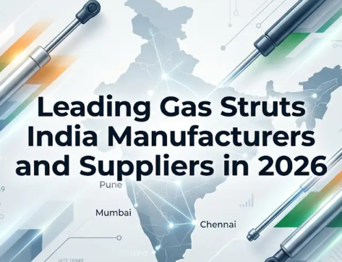 Leading Gas Struts India Manufacturers and Suppliers in 2026