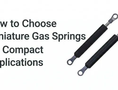 How to Choose Miniature Gas Springs for Compact Applications