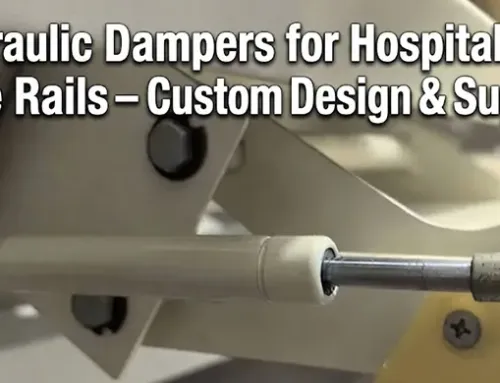 Hydraulic Dampers for Hospital Bed Side Rails – Custom Design & Supply